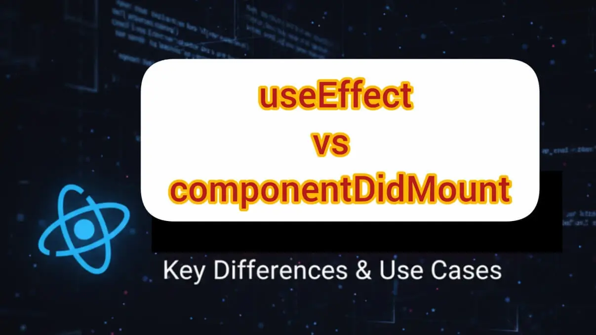 useeffect-vs-componentdidmount